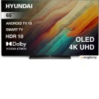  OLED Hyundai 65 H-LED65OBU7700 Android TV Frameless / 4K Ultra HD 120Hz DVB-T DVB-T2 DVB-C DVB-S DVB-S2 USB 2.0 - 2. WiFi Smart TV